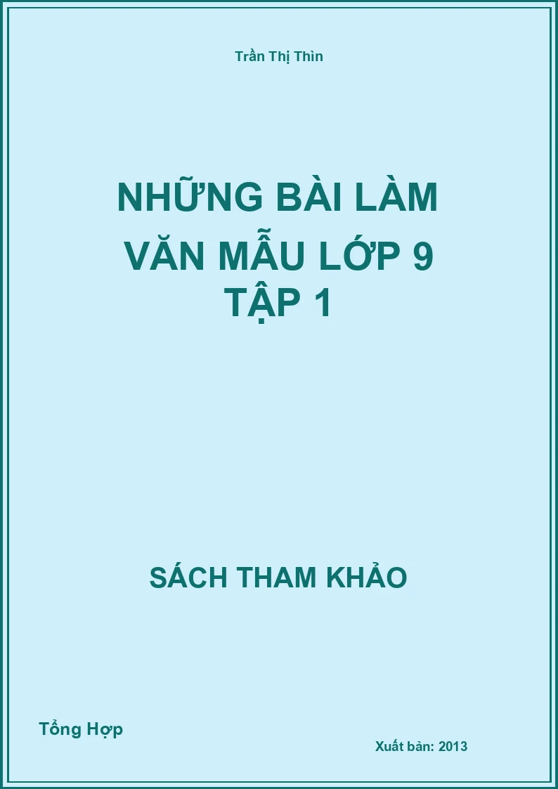 Những bài làm văn mẫu lớp 9 Tập 1