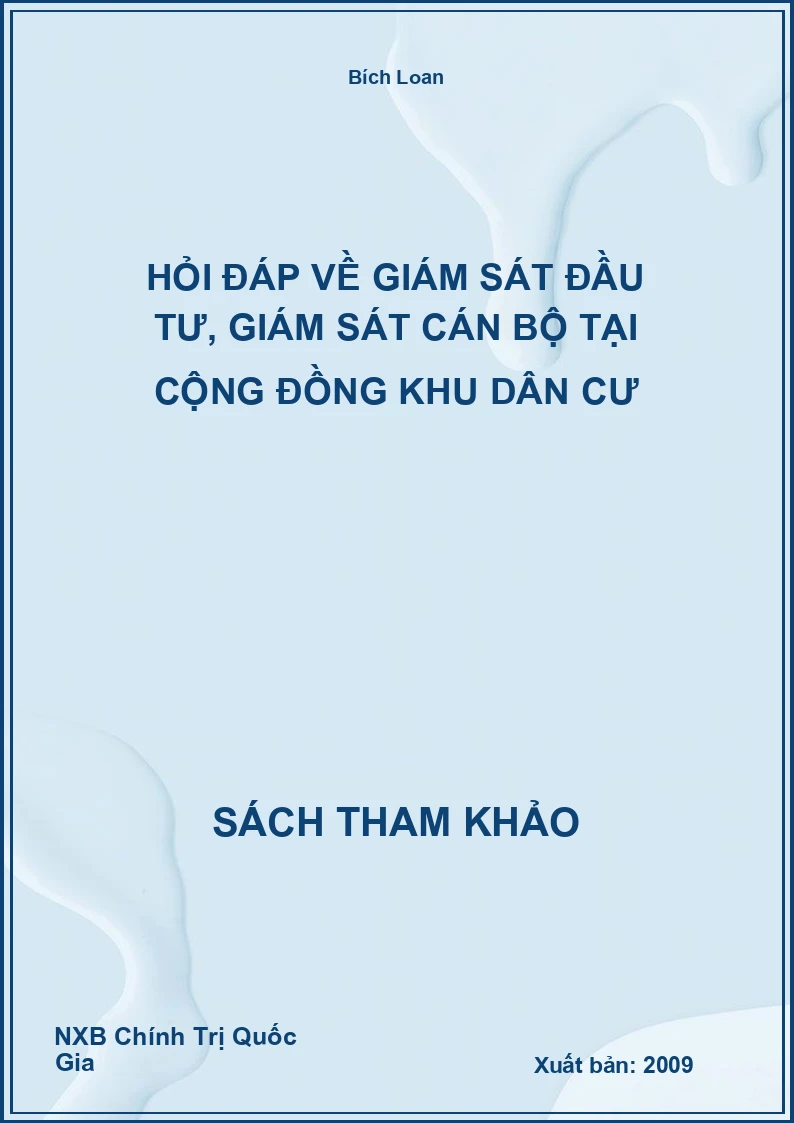 Hỏi đáp về giám sát đầu tư, giám sát cán bộ tại cộng đồng khu dân cư
