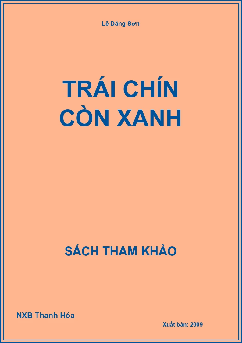 Trái chín còn xanh