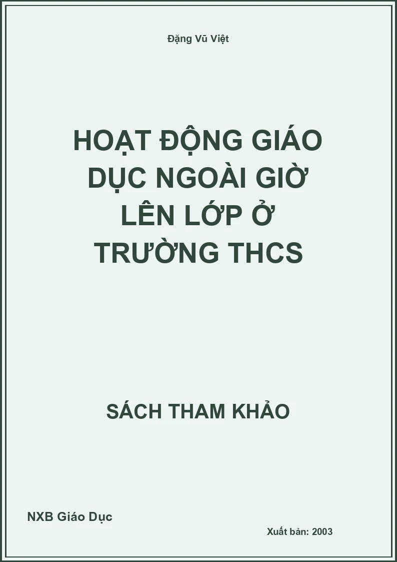 Hoạt động giáo dục ngoài giờ lên lớp ở trường THCS