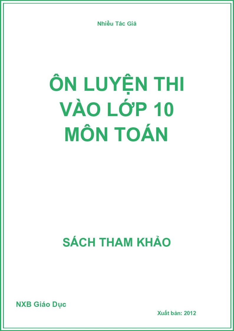 Ôn luyện thi vào lớp 10 môn Toán