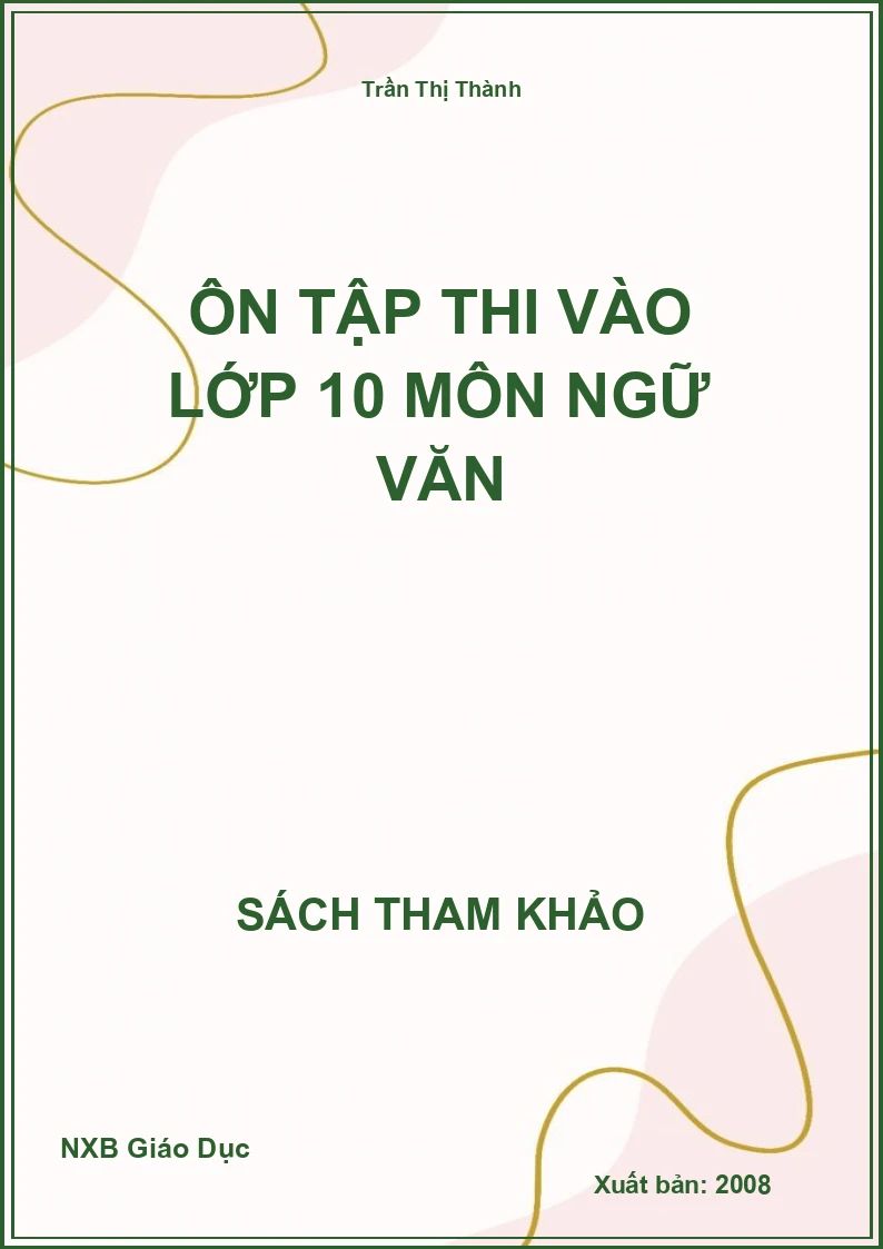 Ôn tập thi vào lớp 10 môn Ngữ Văn