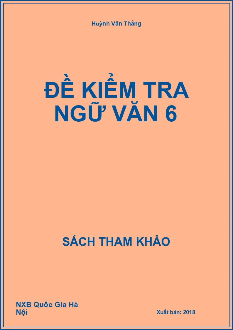 Đề kiểm tra Ngữ Văn 6