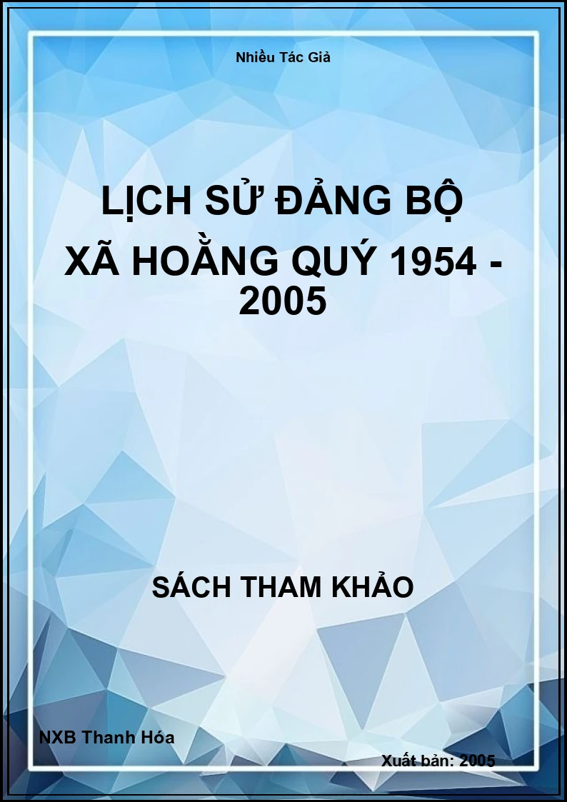 Lịch Sử Đảng bộ xã Hoằng Quý 1954 - 2005