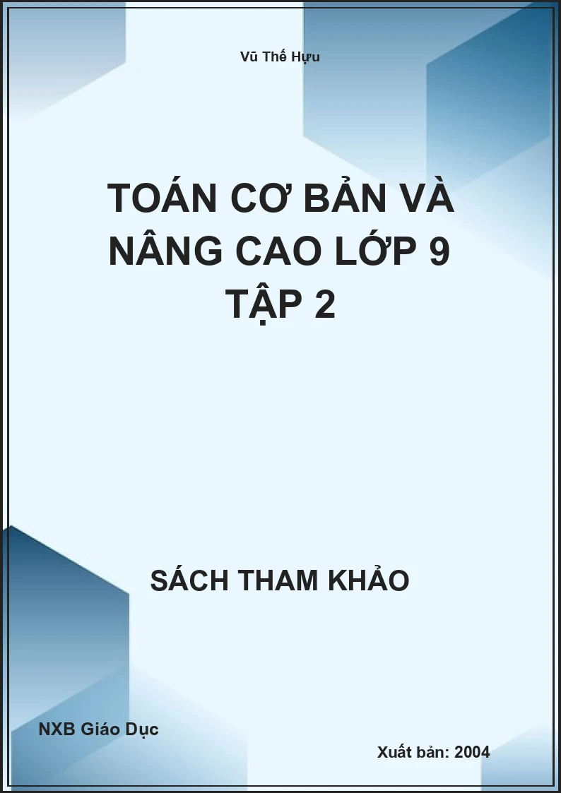 Toán cơ bản và nâng cao lớp 9 Tập 2