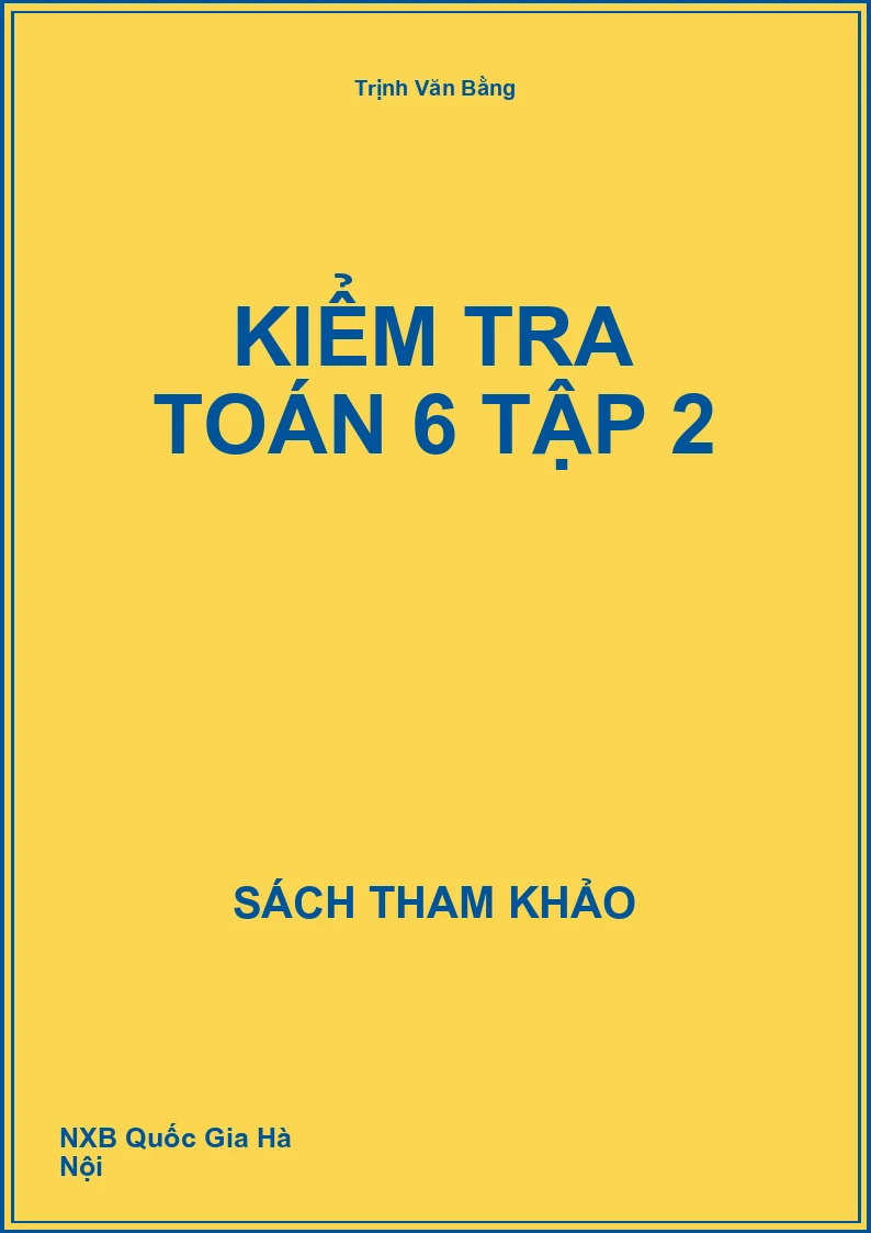 Kiểm tra Toán 6 Tập 2