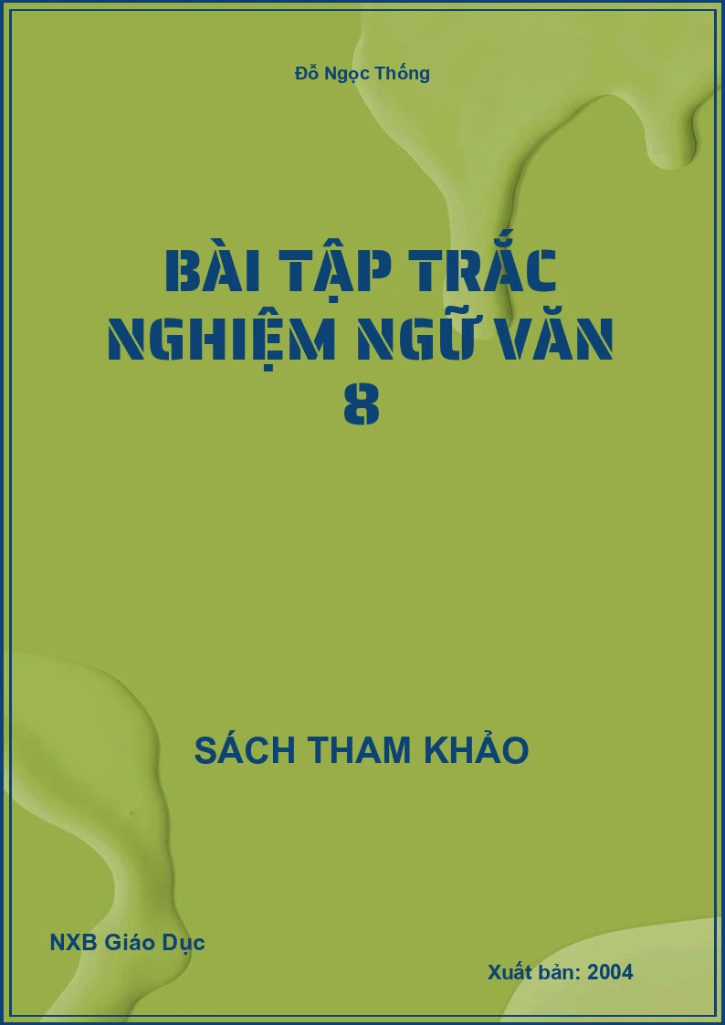Bài tập trắc nghiệm Ngữ Văn 8