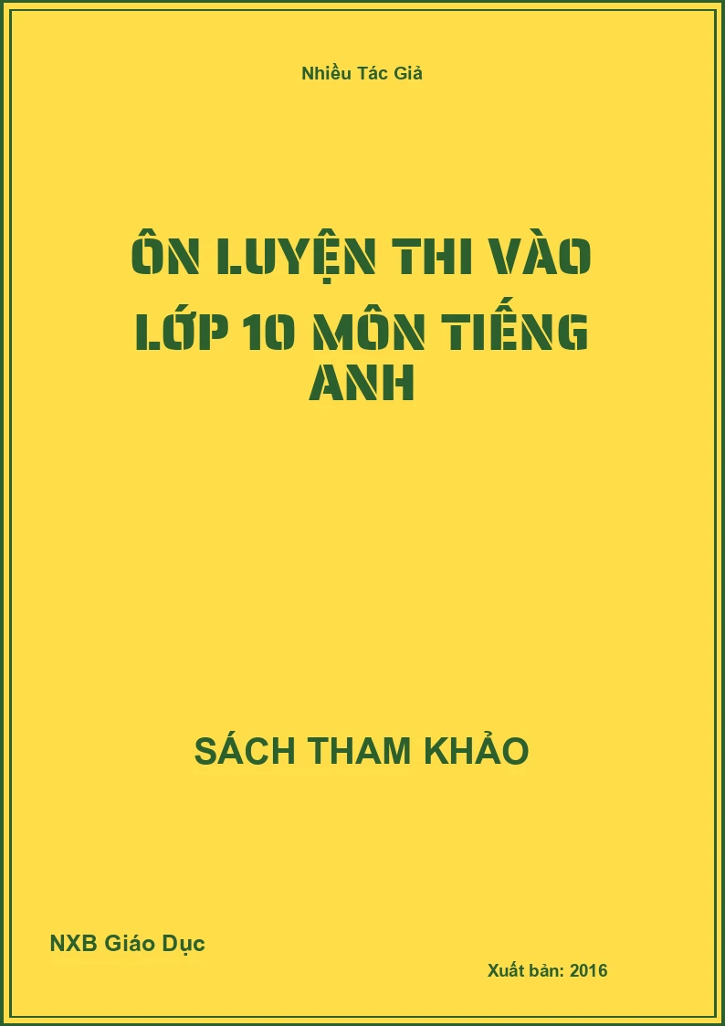 Ôn luyện thi vào lớp 10 môn Tiếng Anh