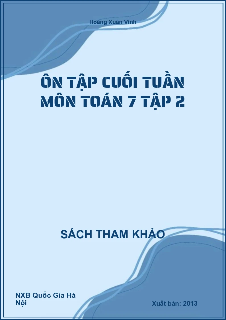 Ôn tập cuối tuần môn Toán 7 Tập 2