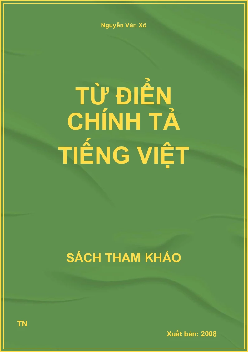 Từ điển chính tả tiếng việt