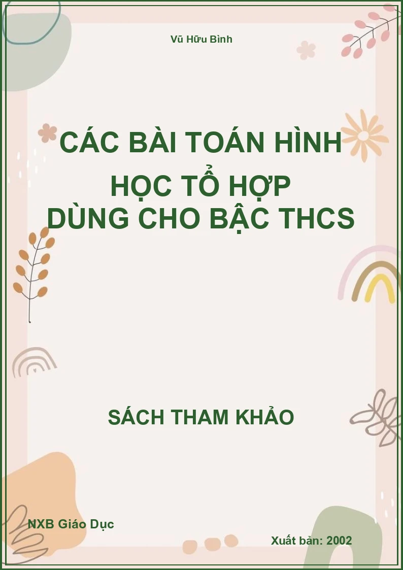 Các bài Toán Hình học tổ hợp dùng cho bậc THCS