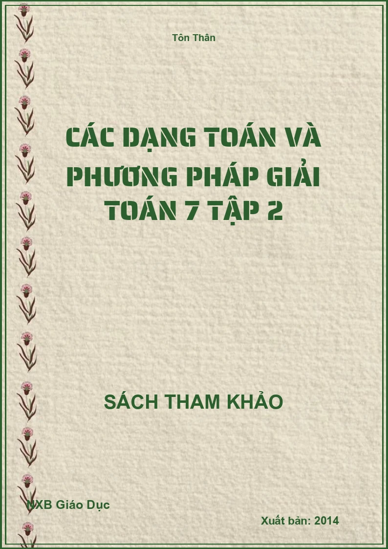 Các dạng Toán và phương pháp giải Toán 7 Tập 2