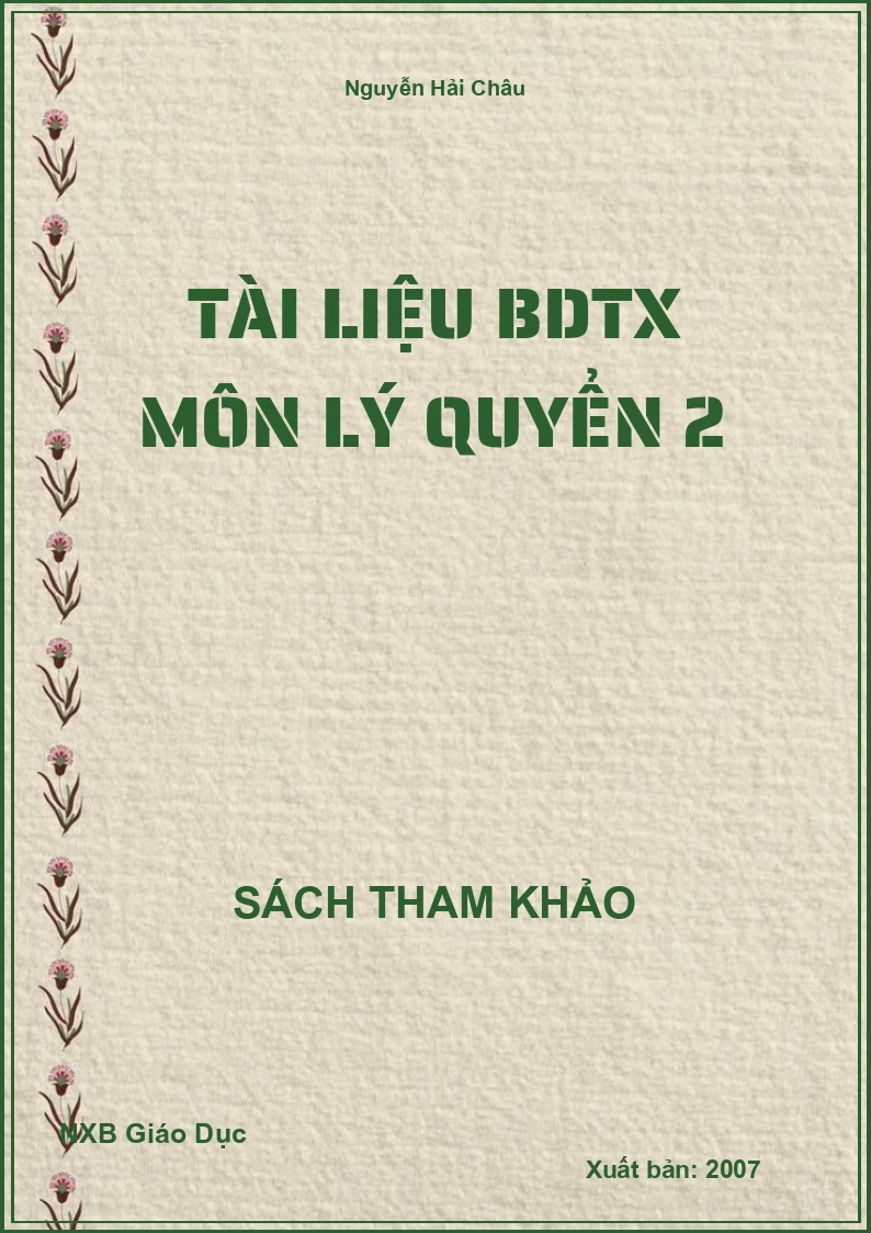 Tài liệu BDTX môn lý Quyển 2