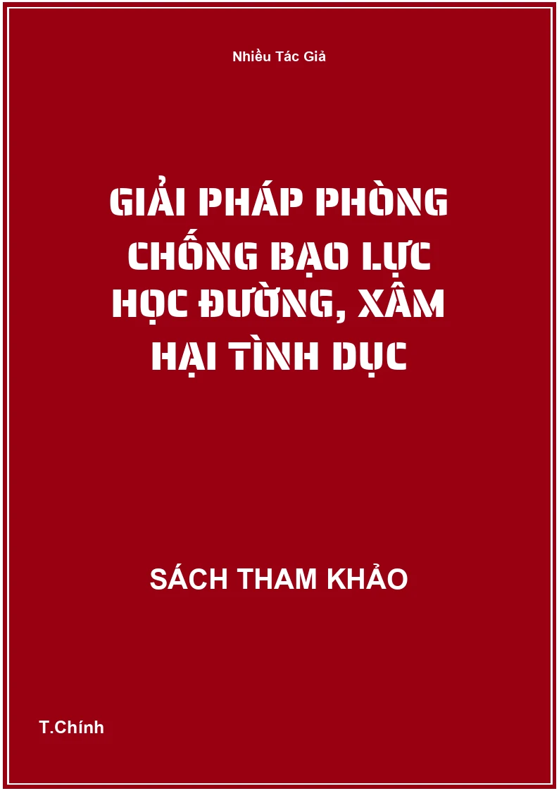 Giải pháp phòng chống bạo lực học đường, xâm hại tình dục