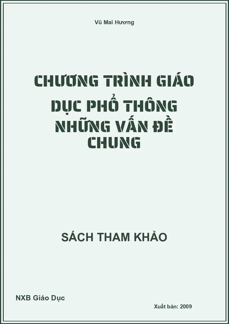 Chương trình giáo dục phổ thông những vấn đề chung