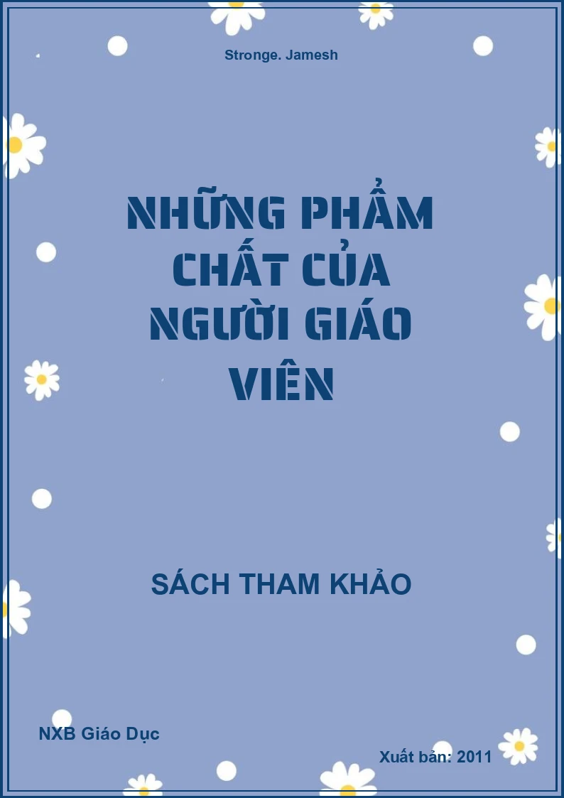 Những phẩm chất của người giáo viên