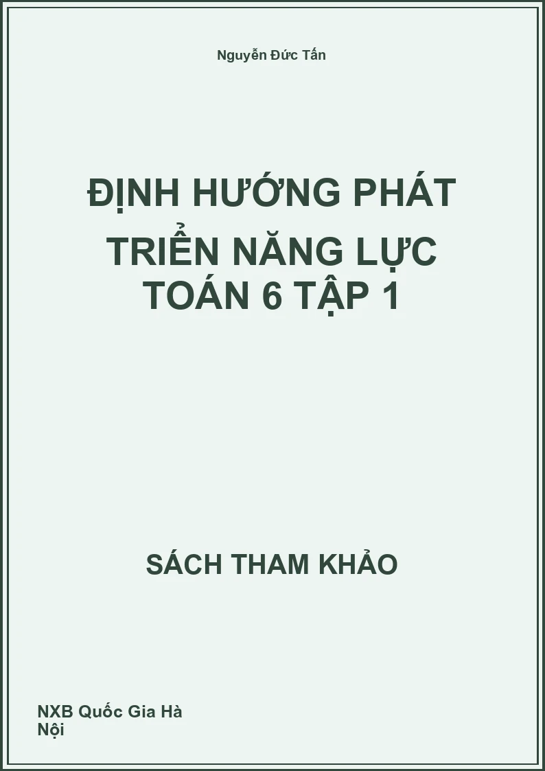 Định hướng phát triển năng lực Toán 6 Tập 1