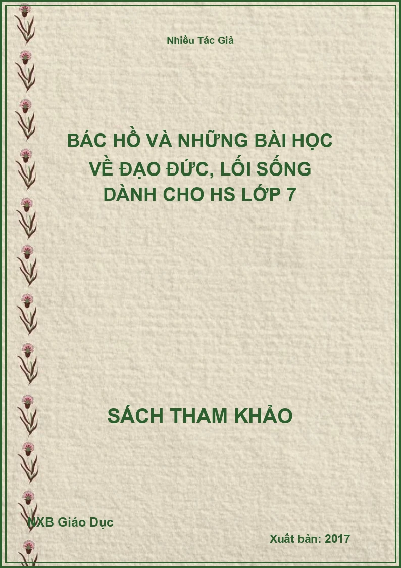 Bác Hồ và những bài học về đạo đức, lối sống dành cho HS lớp 7