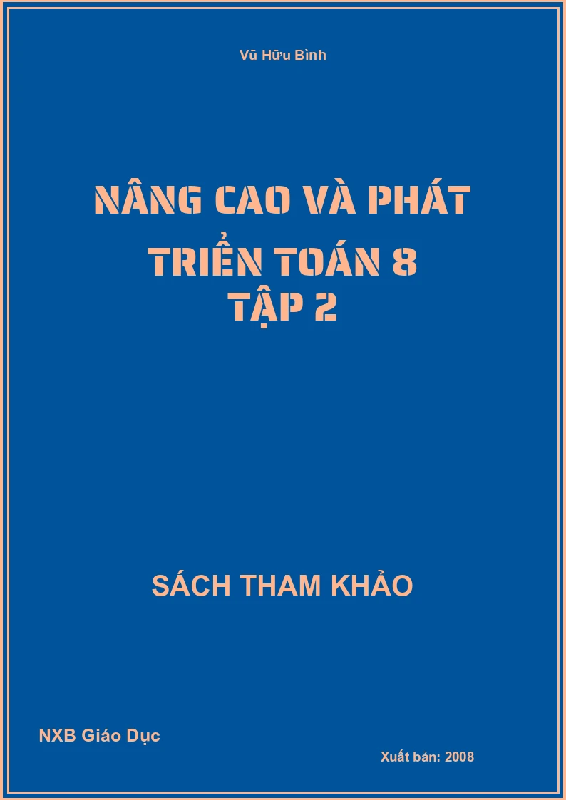 Nâng cao và phát triển Toán 8 Tập 2