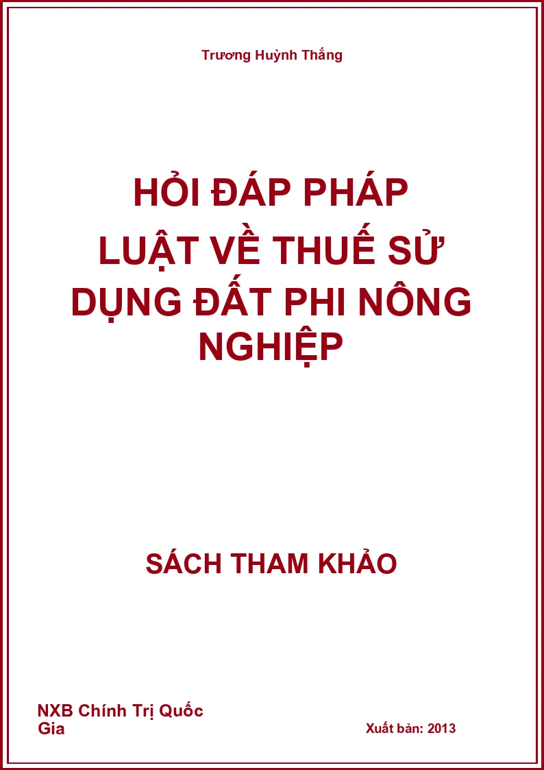 Hỏi đáp pháp luật về thuế sử dụng đất phi nông nghiệp