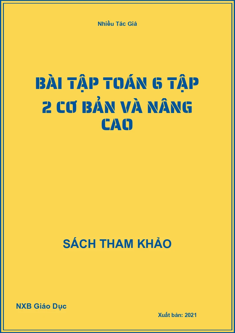 Bài tập Toán 6 Tập 2 cơ bản và nâng cao