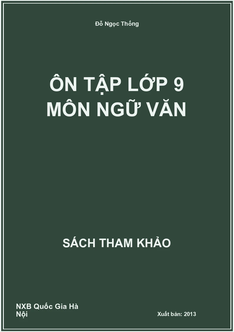 Ôn tập lớp 9 môn Ngữ Văn