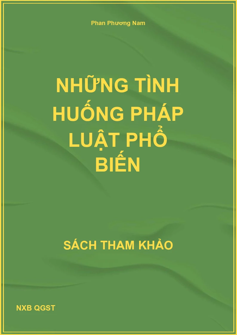 Những tình huống pháp luật phổ biến