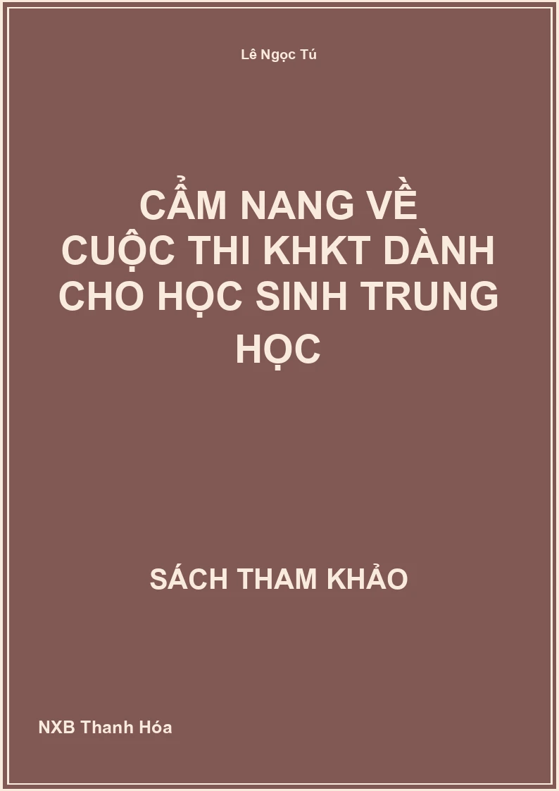 Cẩm nang về cuộc thi KHKT dành cho học sinh trung học