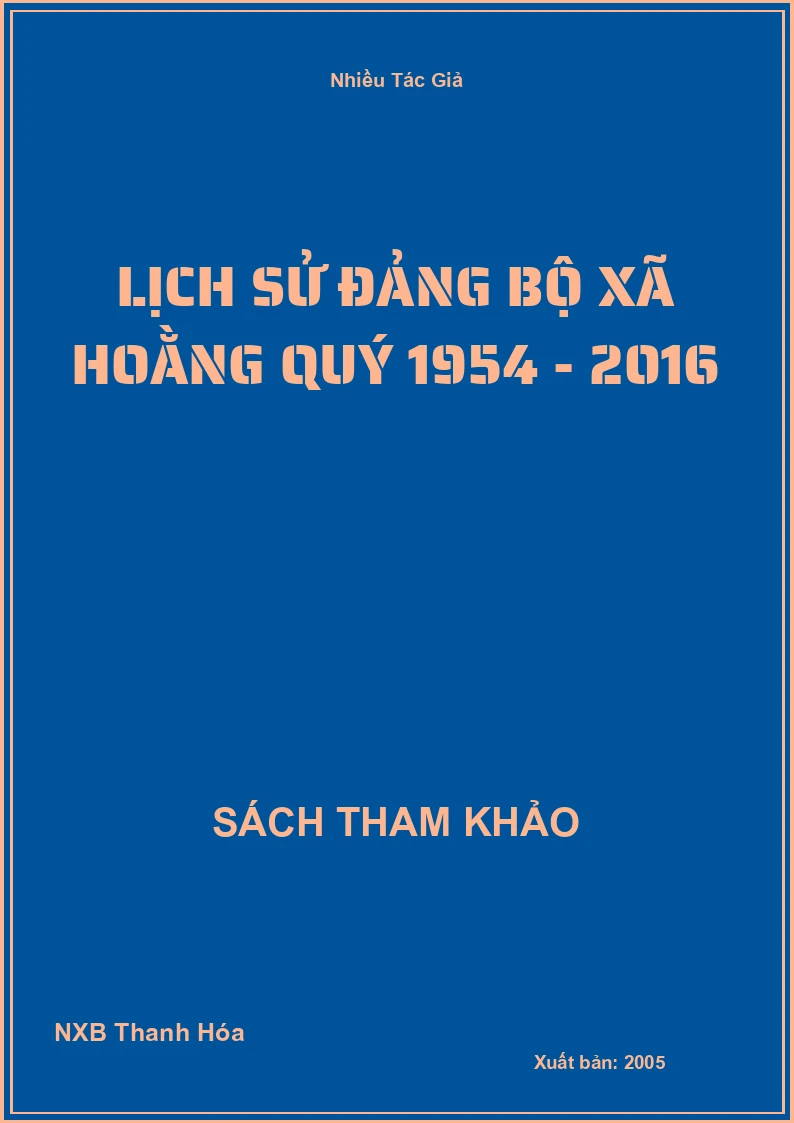 Lịch Sử Đảng bộ xã Hoằng Quý 1954 - 2016