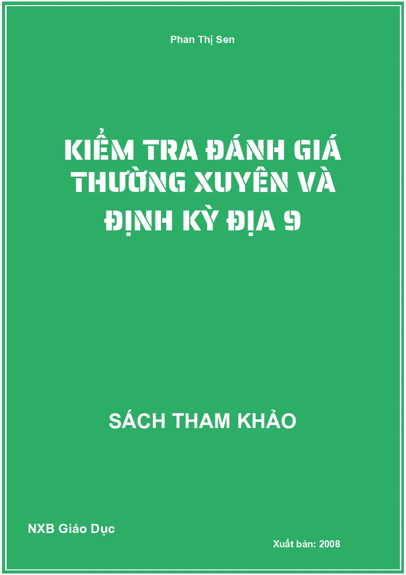 Kiểm tra đánh giá thường xuyên và định kỳ Địa 9