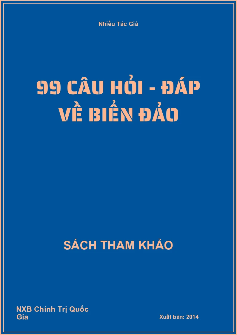 99 câu hỏi - đáp về biển đảo