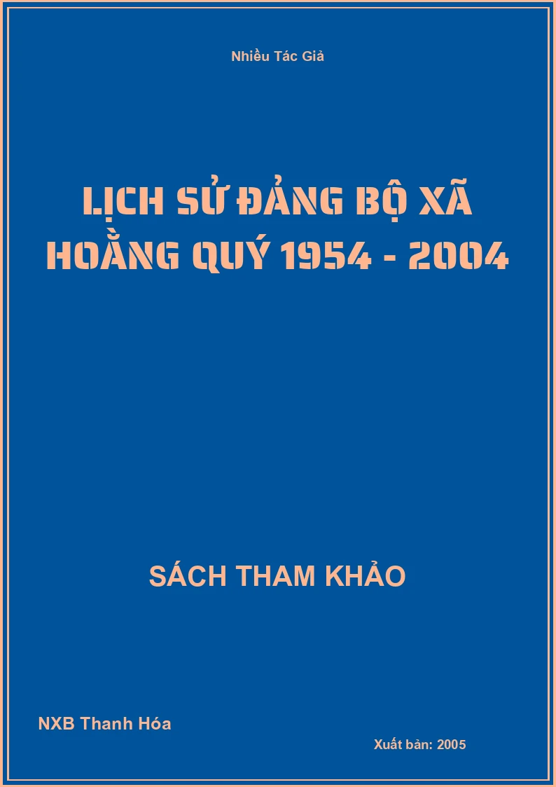 Lịch Sử Đảng bộ xã Hoằng Quý 1954 - 2004