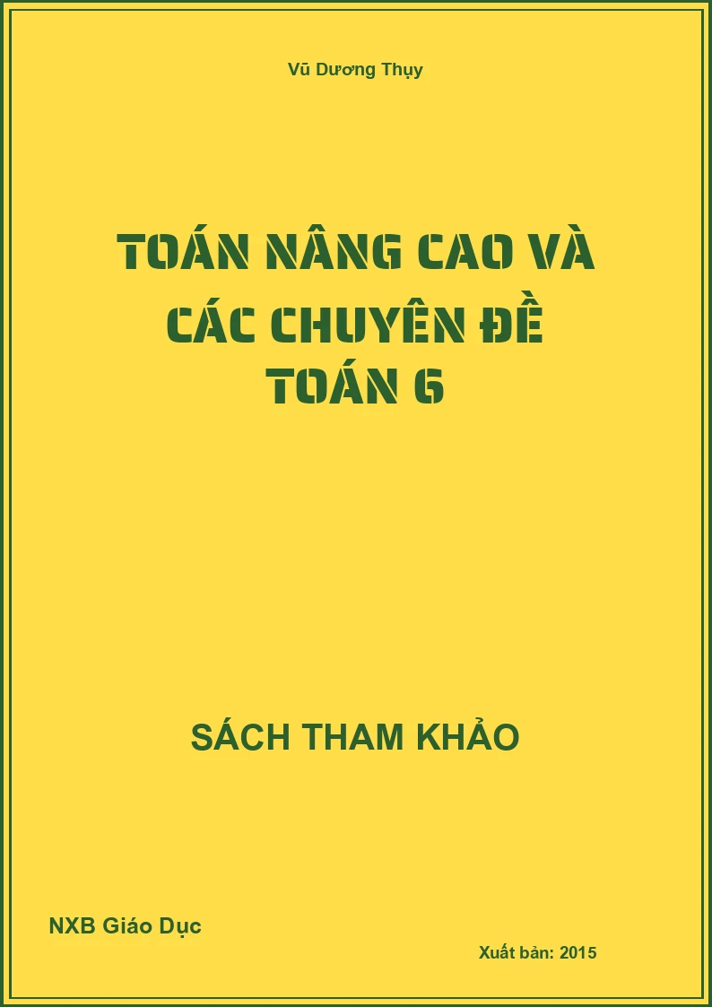 Toán nâng cao và các chuyên đề Toán 6