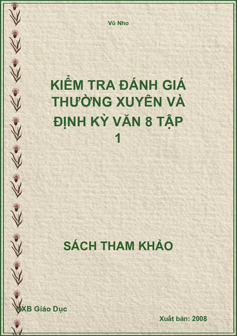 Kiểm tra đánh giá thường xuyên và định kỳ Văn 8 Tập 1