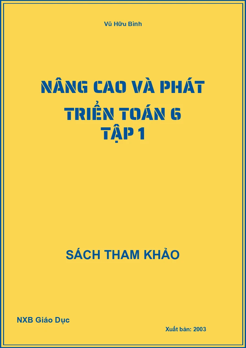 Nâng cao và phát triển Toán 6 Tập 1