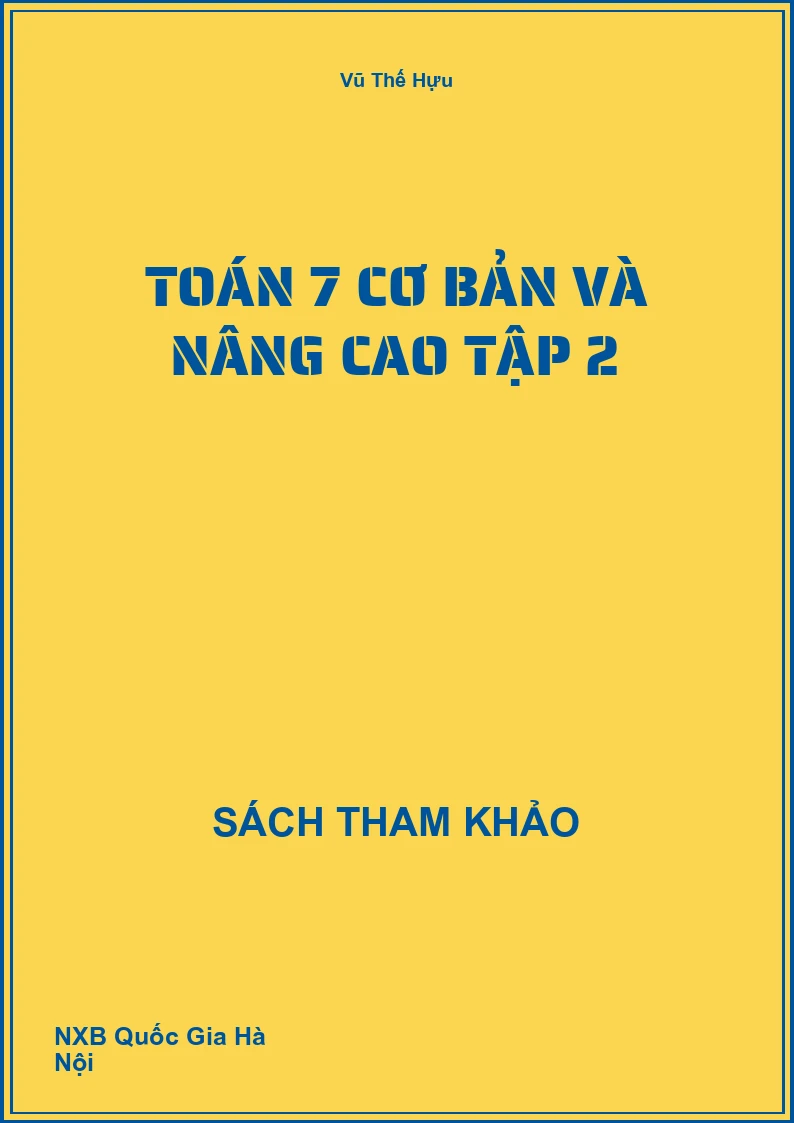 Toán 7 cơ bản và nâng cao Tập 2