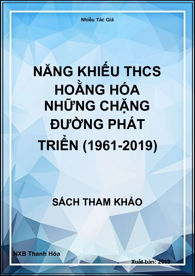 Năng khiếu THCS Hoằng Hóa những chặng đường phát triển (1961-2019)