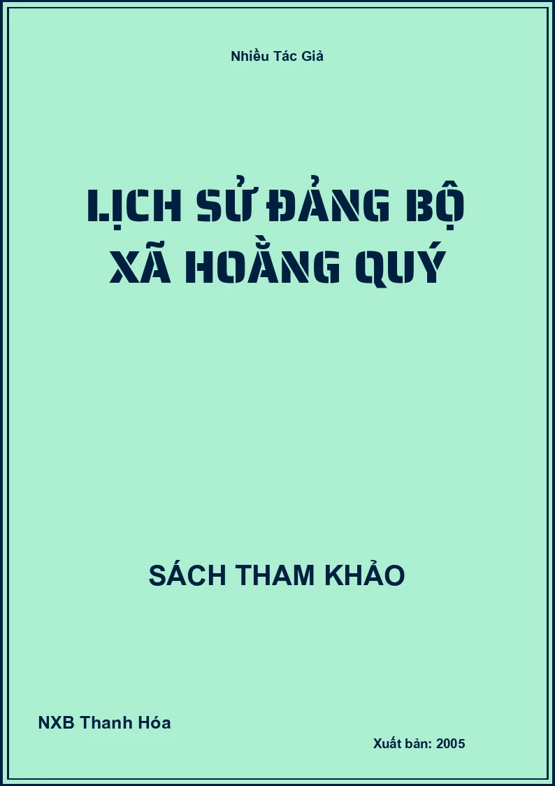 Lịch Sử Đảng bộ xã Hoằng Quý