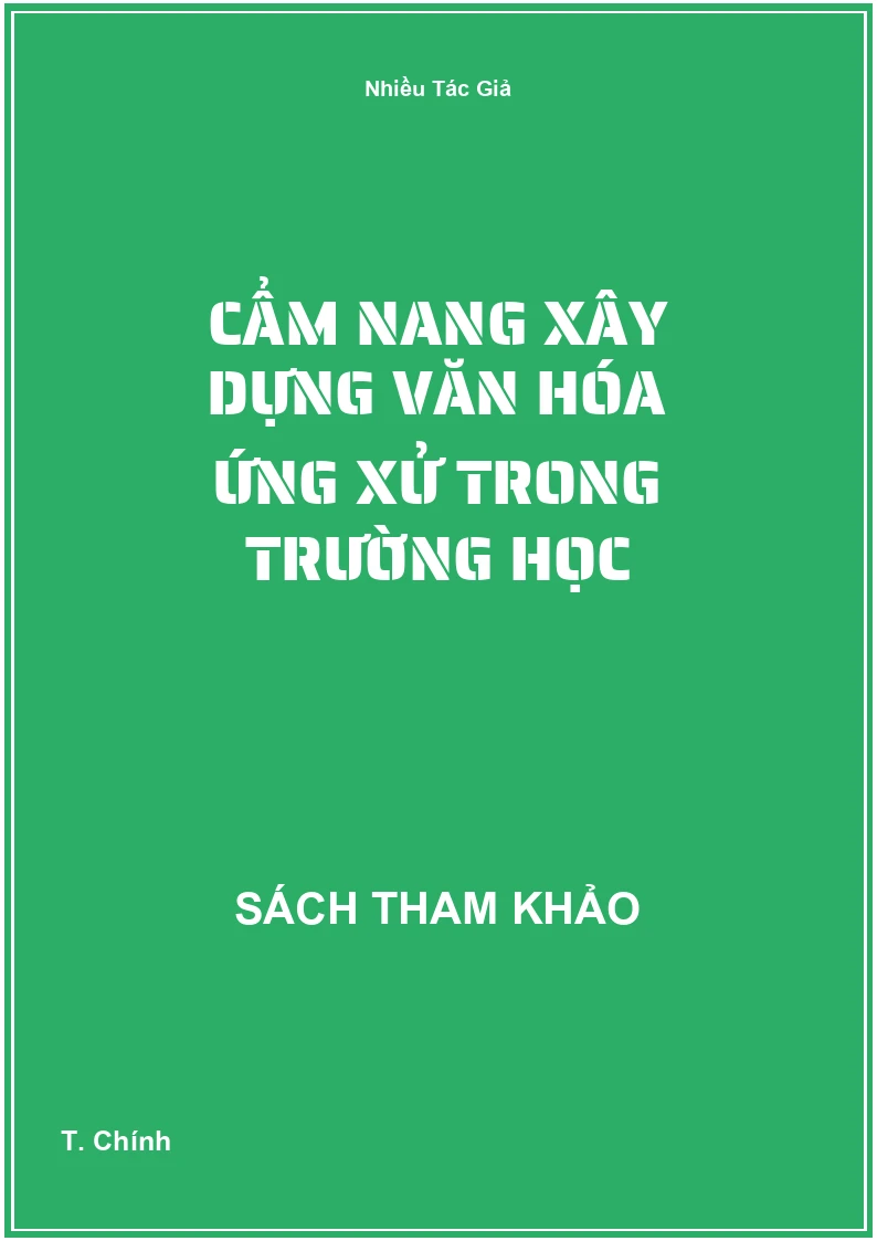 Cẩm nang xây dựng văn hóa ứng xử trong trường học