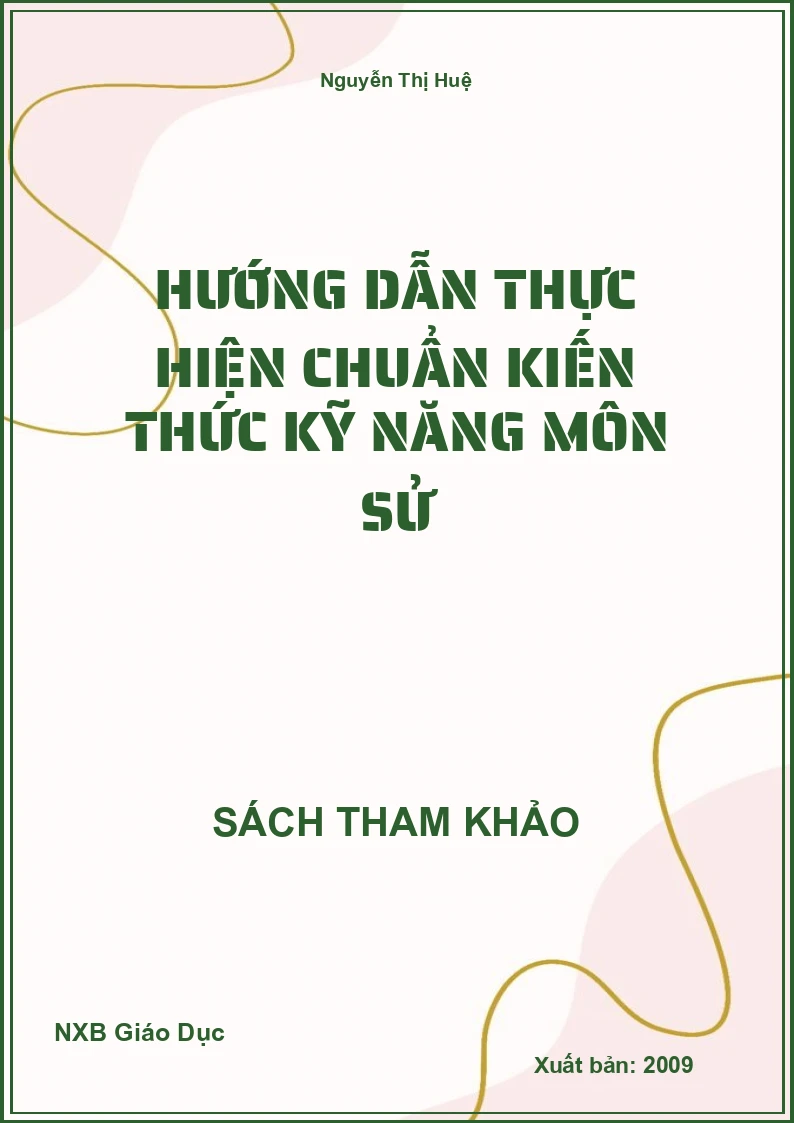 Hướng dẫn thực hiện chuẩn kiến thức kỹ năng môn Sử