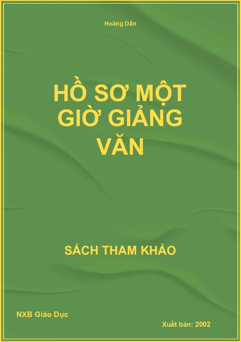Hồ sơ một giờ giảng văn