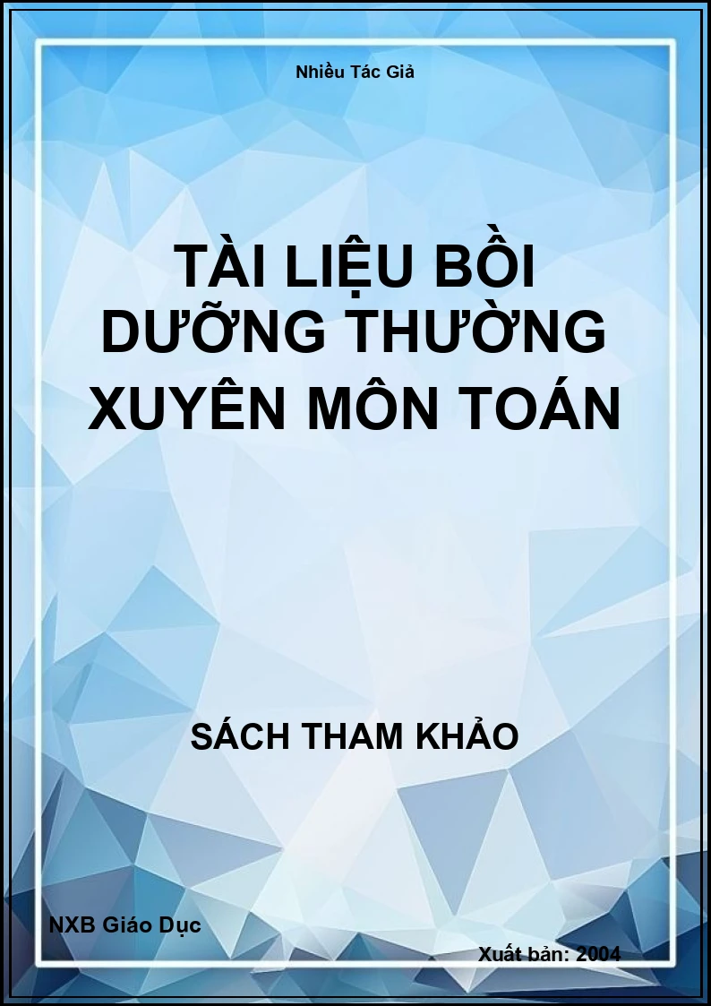 Tài liệu bồi dưỡng thường xuyên môn Toán