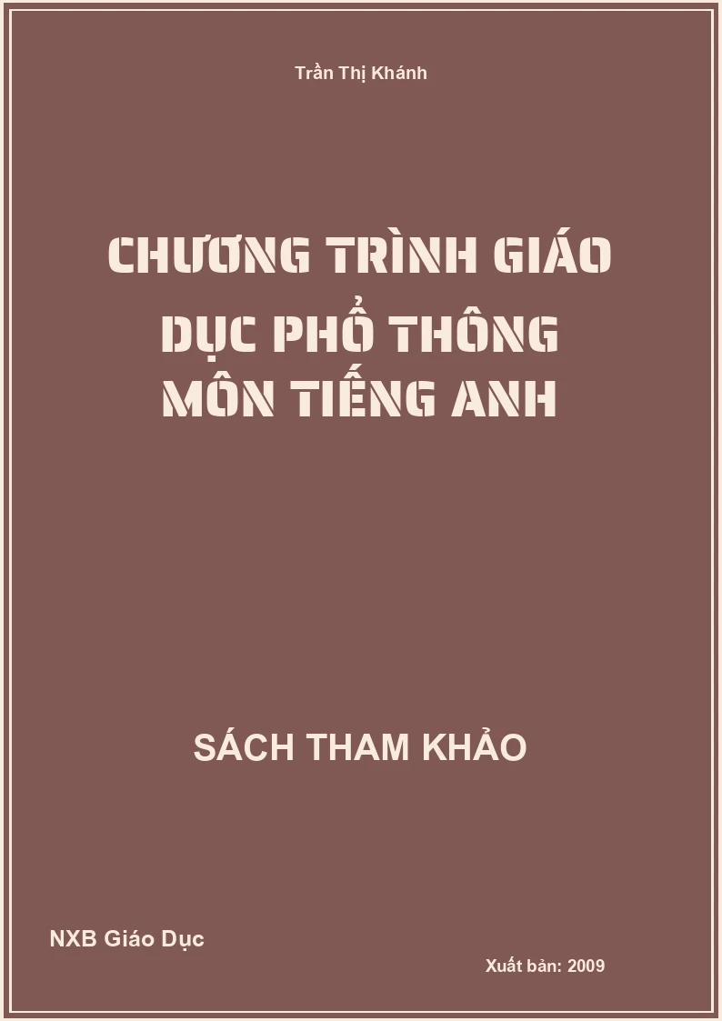 Chương trình giáo dục phổ thông môn Tiếng Anh
