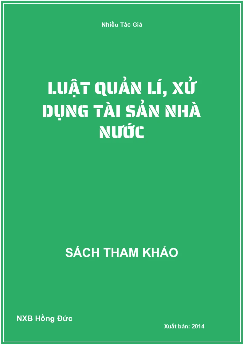 Luật quản lí, xử dụng tài sản nhà nước