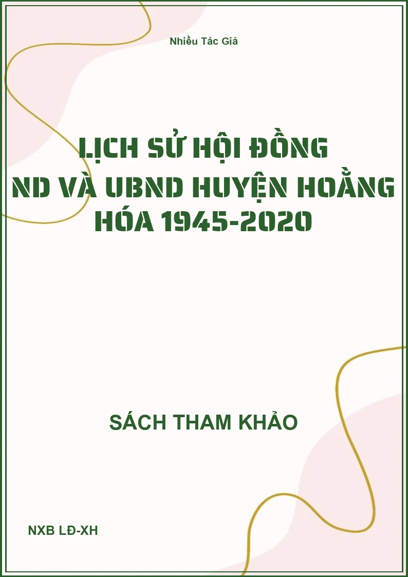 Lịch Sử hội đồng ND và UBND huyện Hoằng Hóa 1945-2020