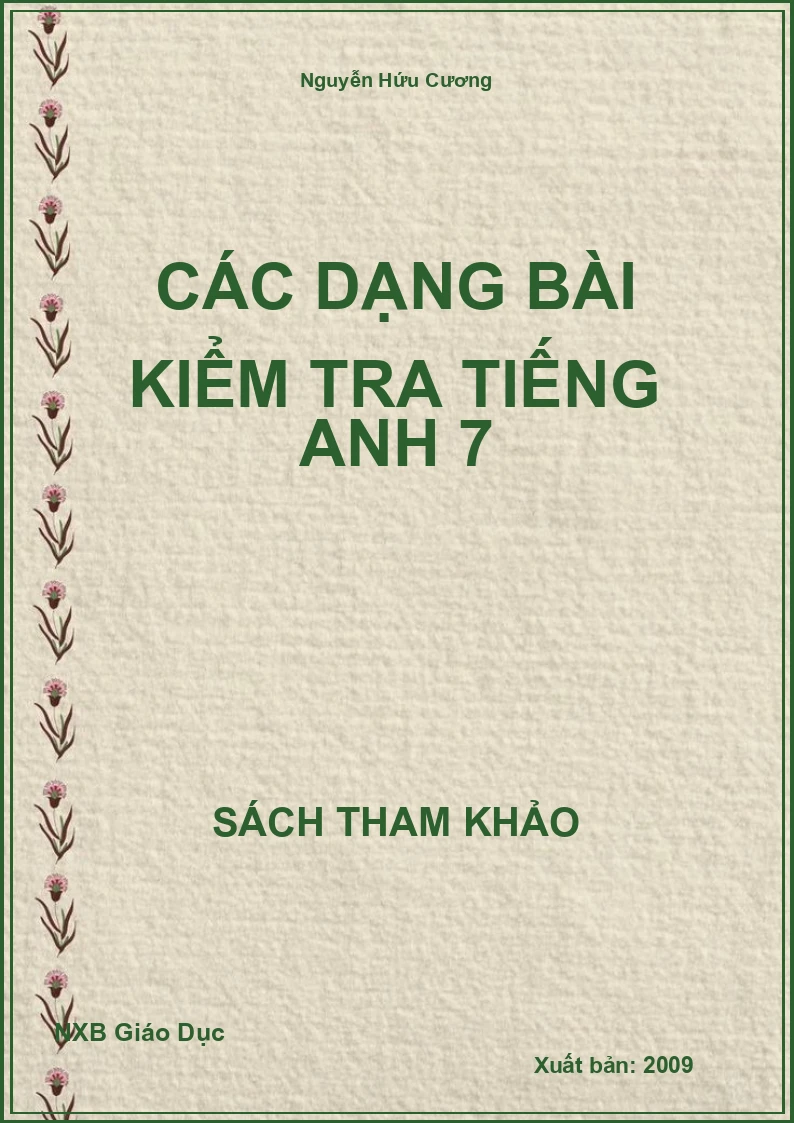 Các dạng bài kiểm tra Tiếng Anh 7