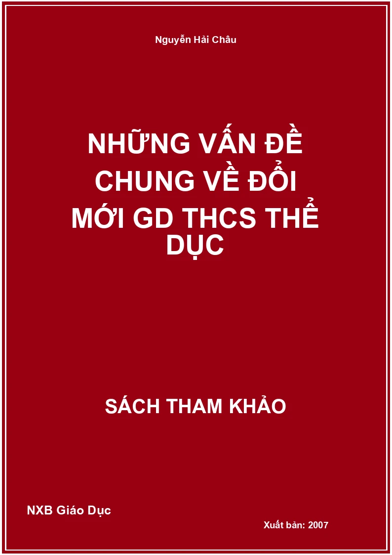 Những vấn đề chung về đổi mới GD THCS Thể dục
