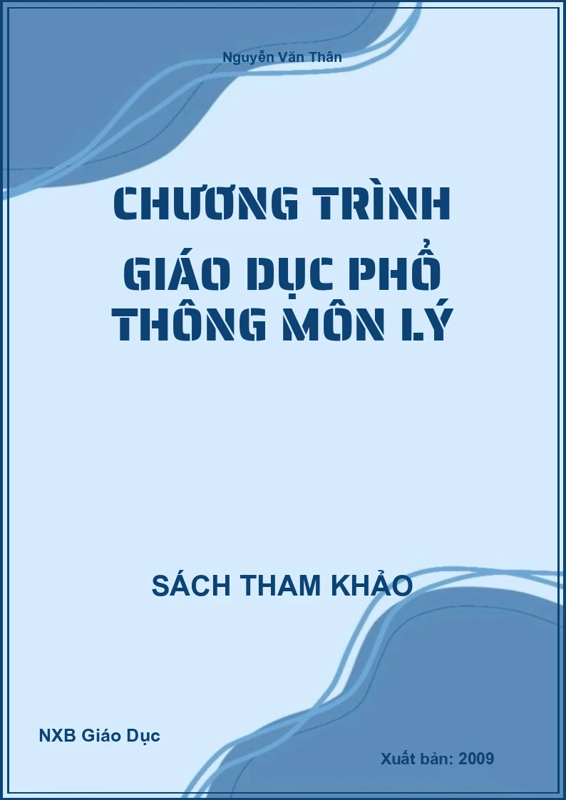 Chương trình giáo dục phổ thông môn Lý