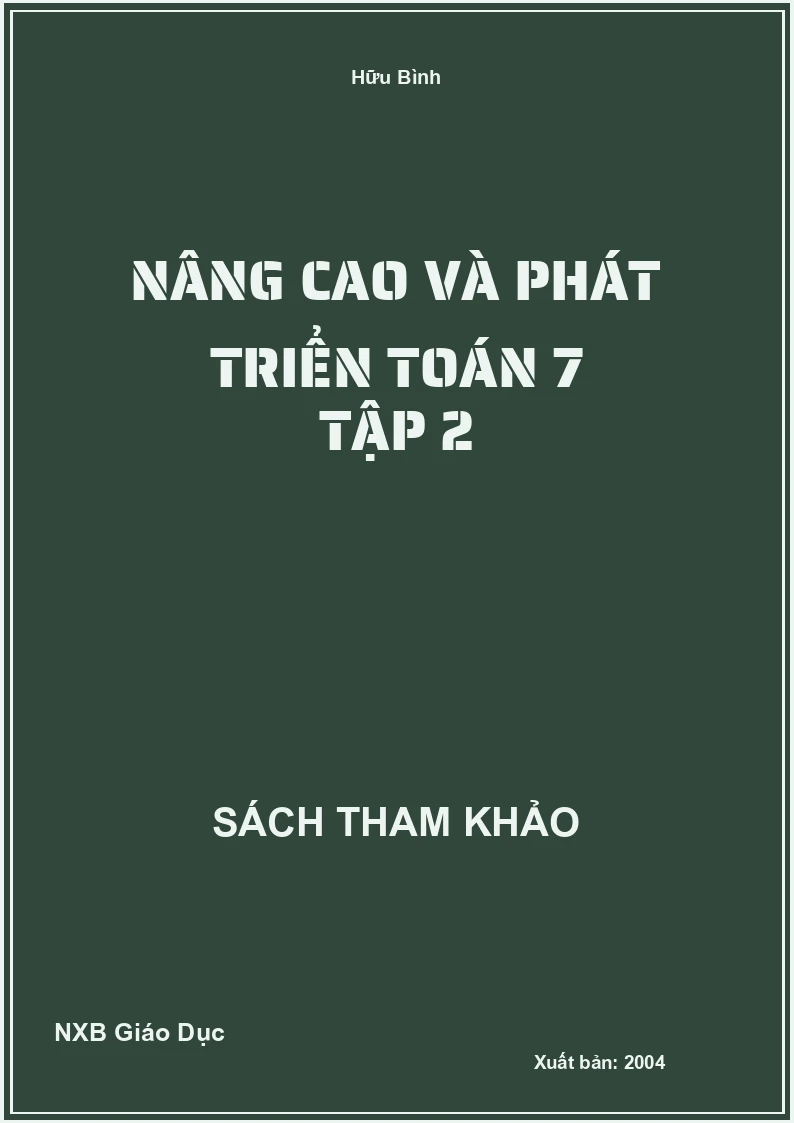 Nâng cao và phát triển Toán 7 Tập 2