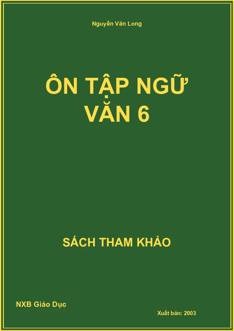 Ôn tập Ngữ Văn 6